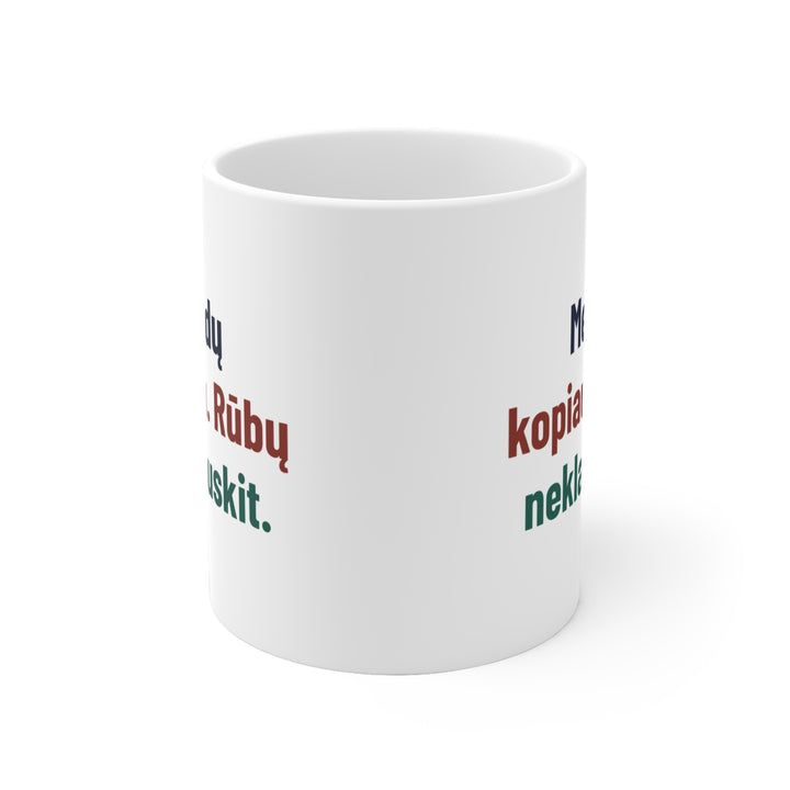 Medų kopiau. Rūbų neklauskit.