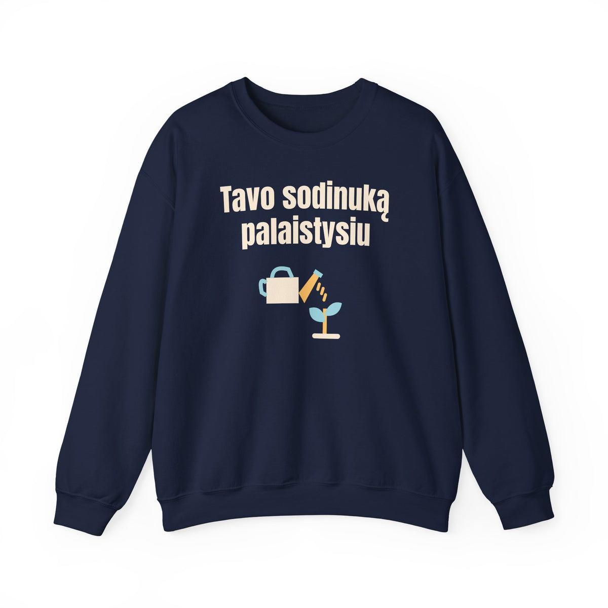 Tavo sodinuką palaistysiu