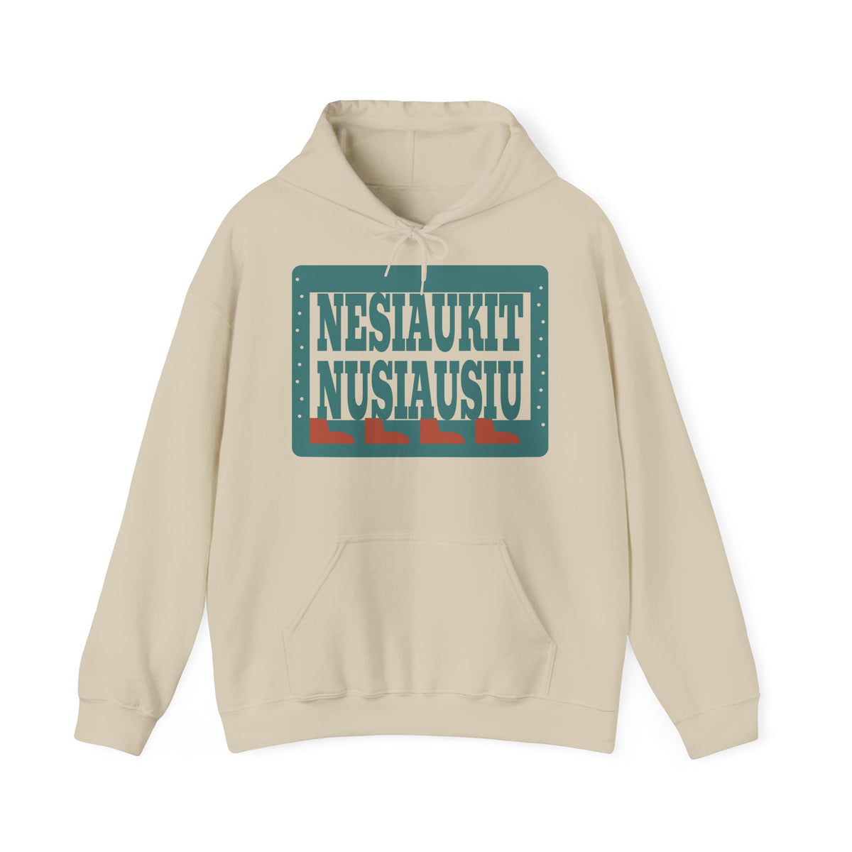 – Nesiaukit! – Nusiausiu.
