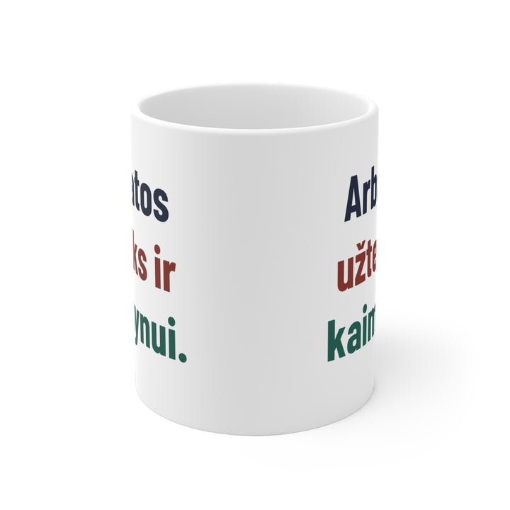Arbatos užteks ir kaimynui.