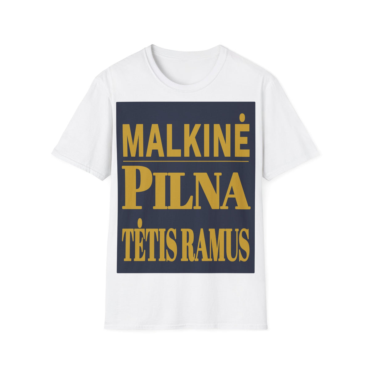 Malkinė pilna. Tėtis ramus.