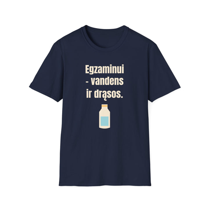 Egzaminui – vandens ir drąsos.