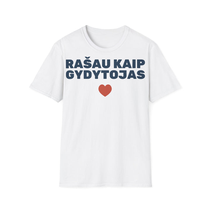 Rašau kaip gydytojas