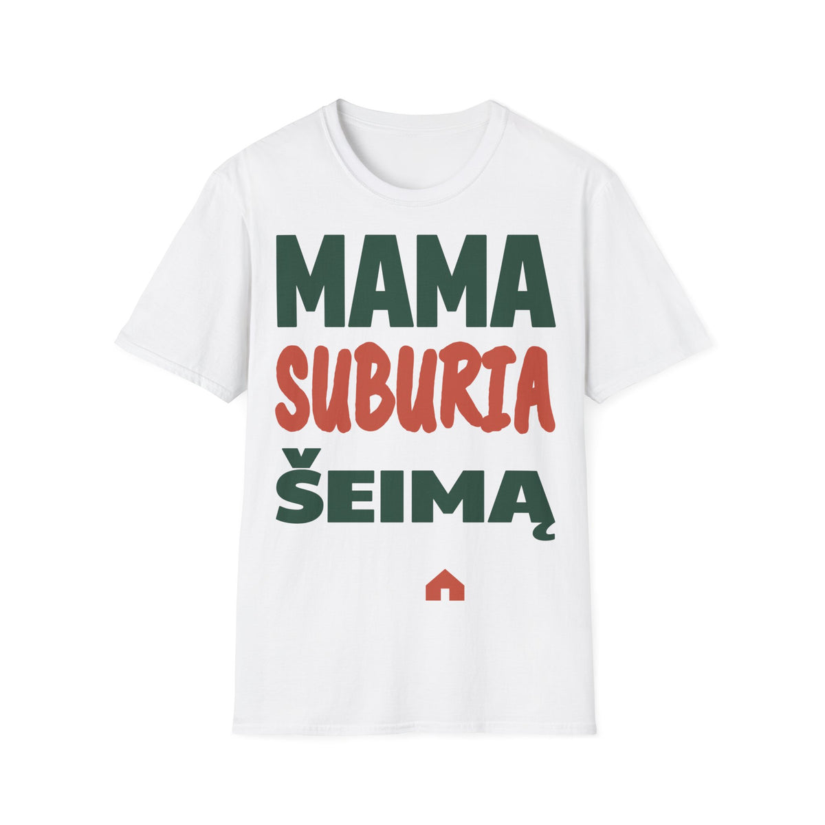 Mama suburia šeimą.