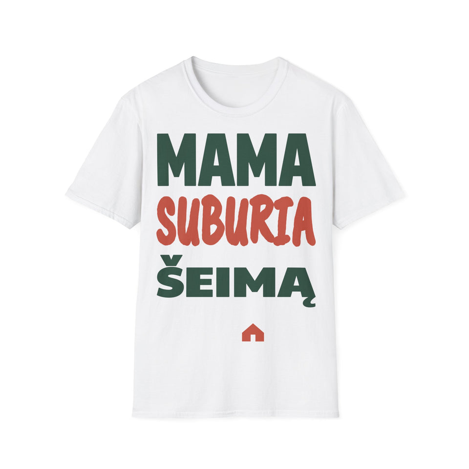 Mama suburia šeimą.