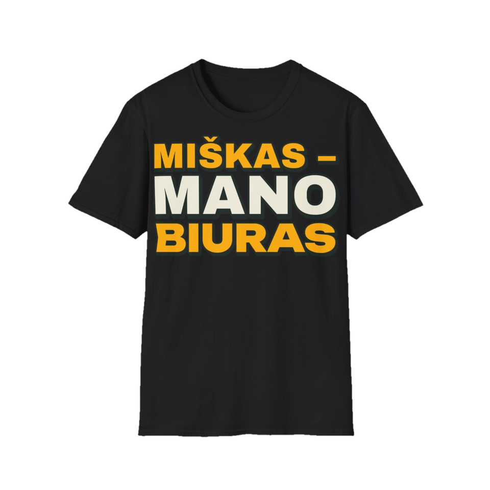 Marškinėliai „Miškas – mano biuras“ – juoda