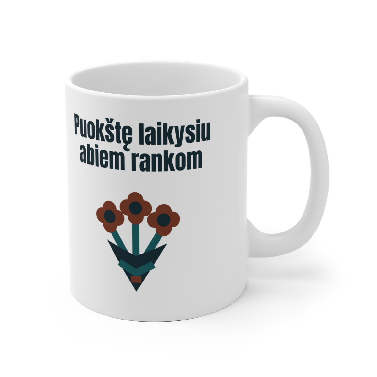 Puokštę laikysiu abiem rankom