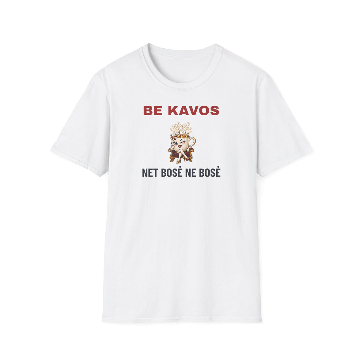 Marškinėliai „Be kavos net bosė ne bosė“ – Balta