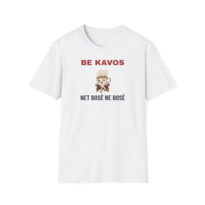 Marškinėliai „Be kavos net bosė ne bosė“ – Balta
