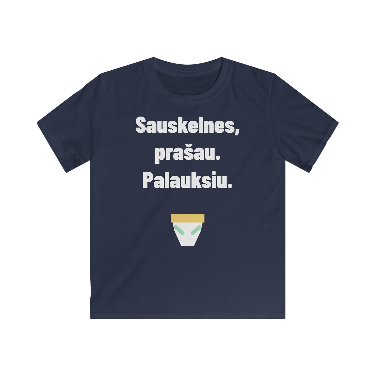 Sauskelnes, prašau. Palauksiu.