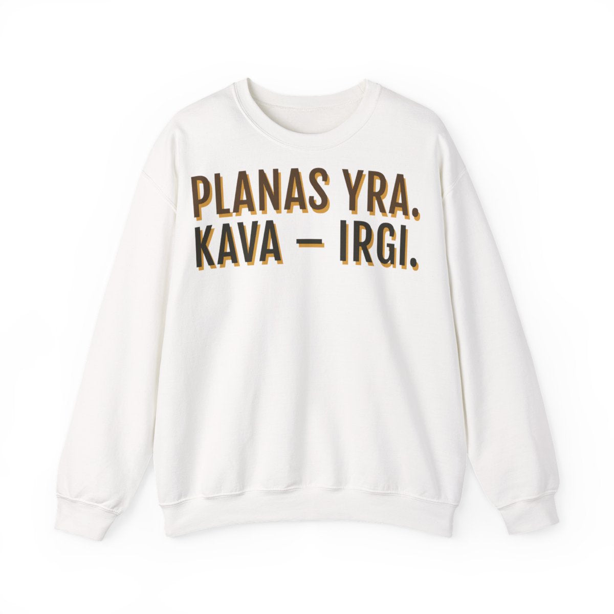 Džemperis „Planas yra. Kava – irgi.“ – balta
