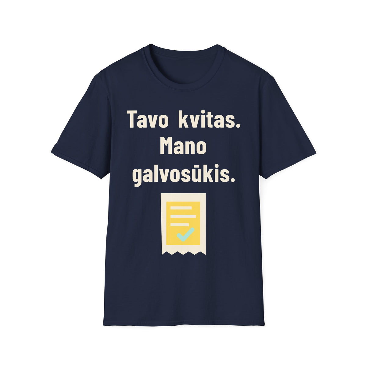 Tavo kvitas. Mano galvosūkis.