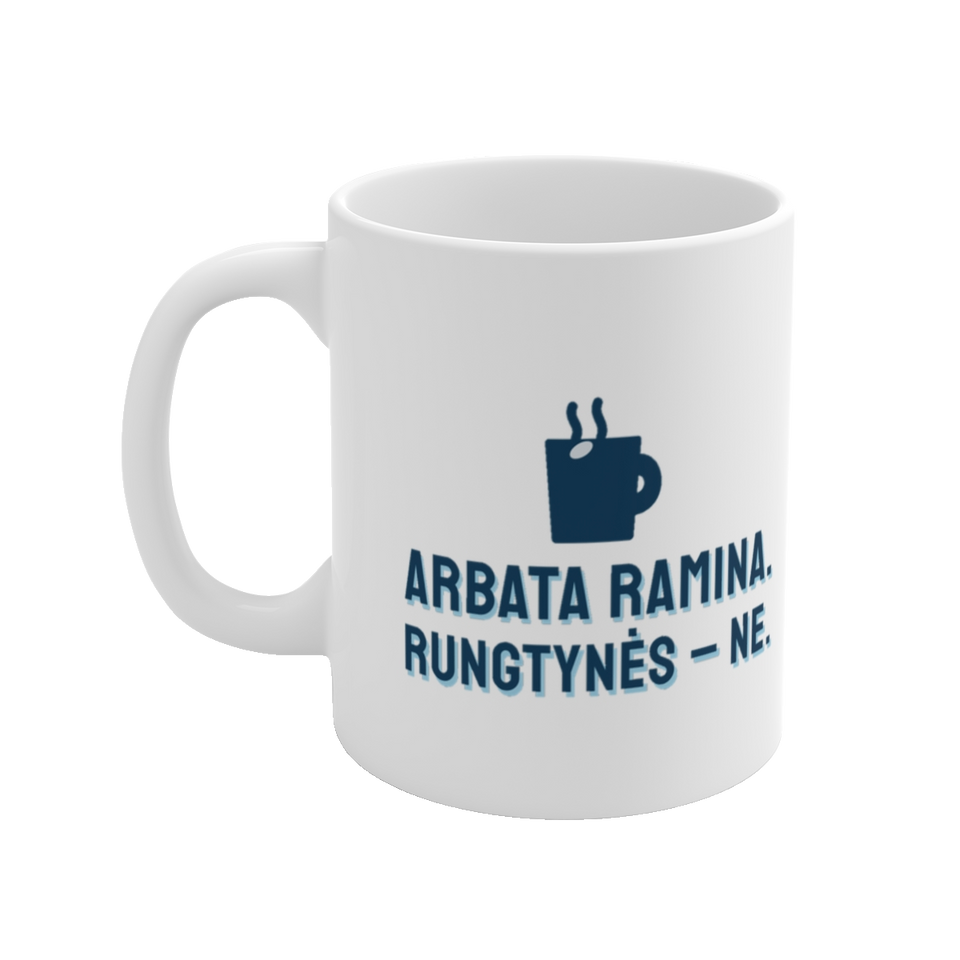 Puodelis „Arbata ramina. Rungtynės – ne.“ – vaizdas 2