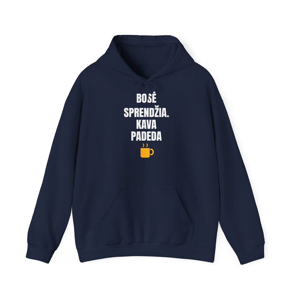 Bosė sprendžia. Kava padeda