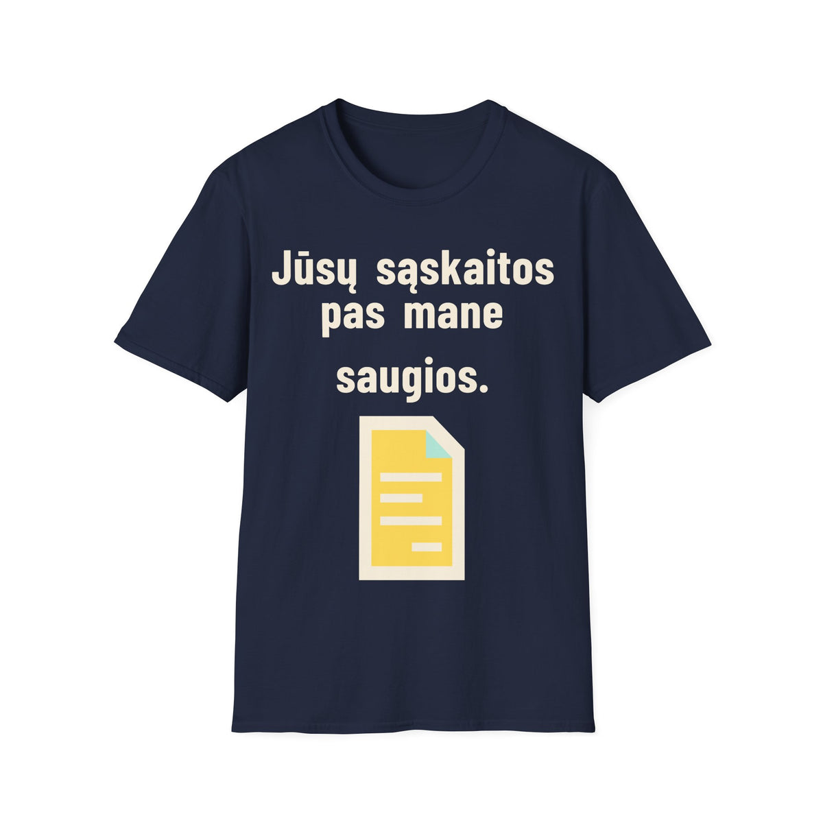Jūsų sąskaitos pas mane saugios.
