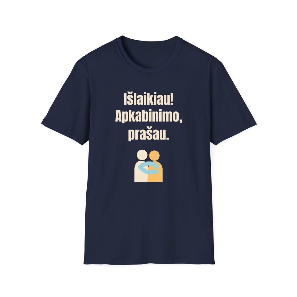 Išlaikiau! Apkabinimo, prašau.