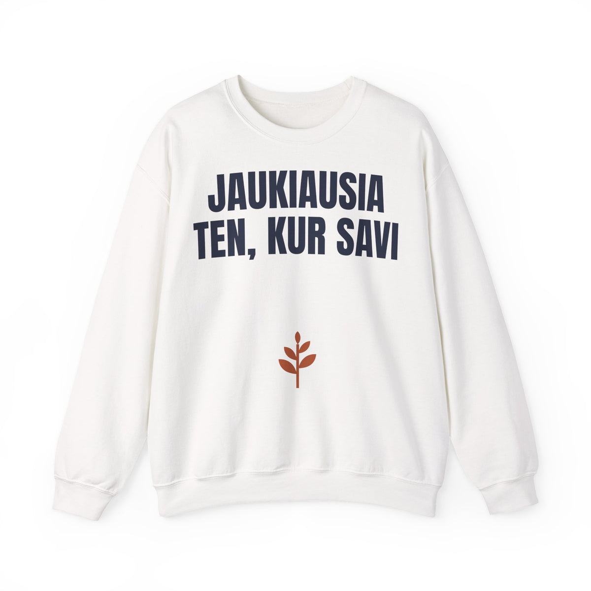 Jaukiausia ten, kur savi — Džemperis, spaudos vaizdas