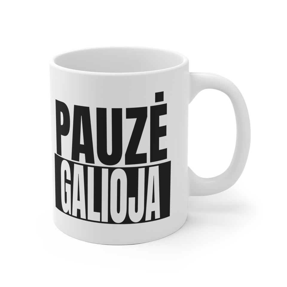 Pauzė galioja.