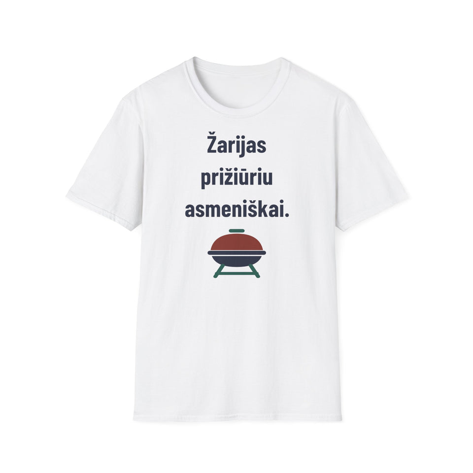 Žarijas prižiūriu asmeniškai.