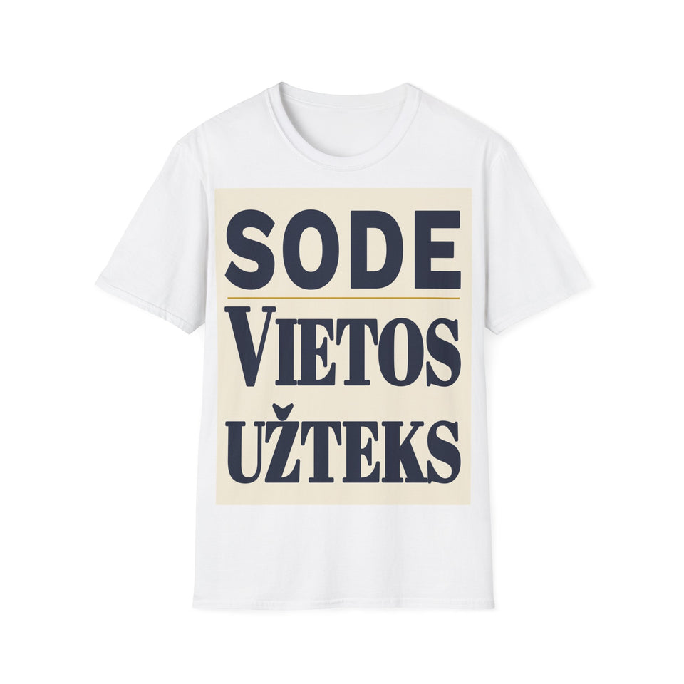 Sode vietos užteks.