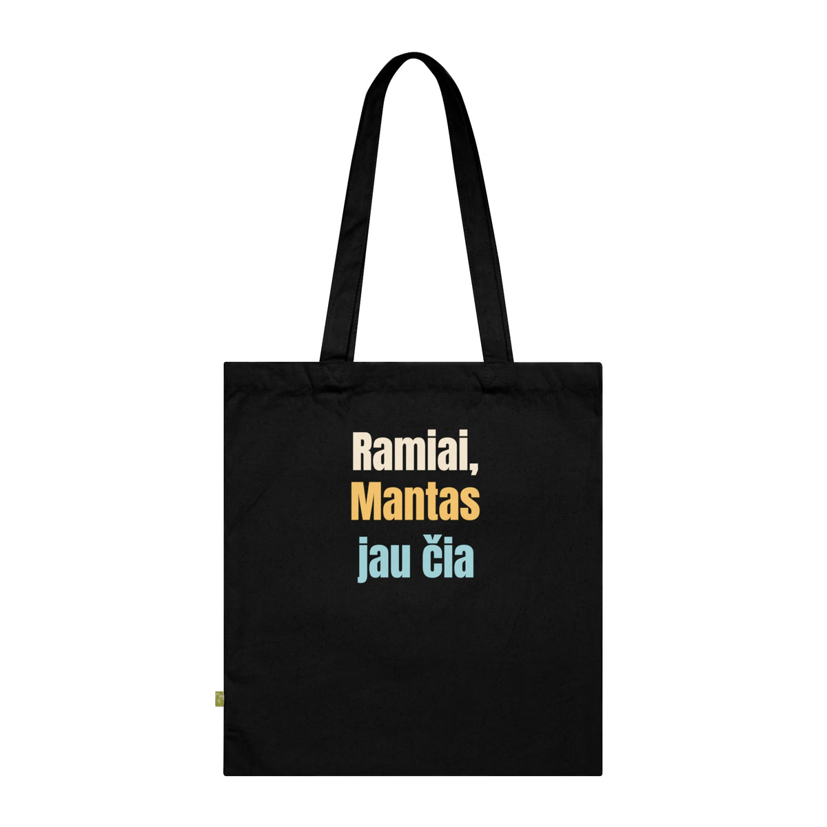 Ramiai, Mantas jau čia