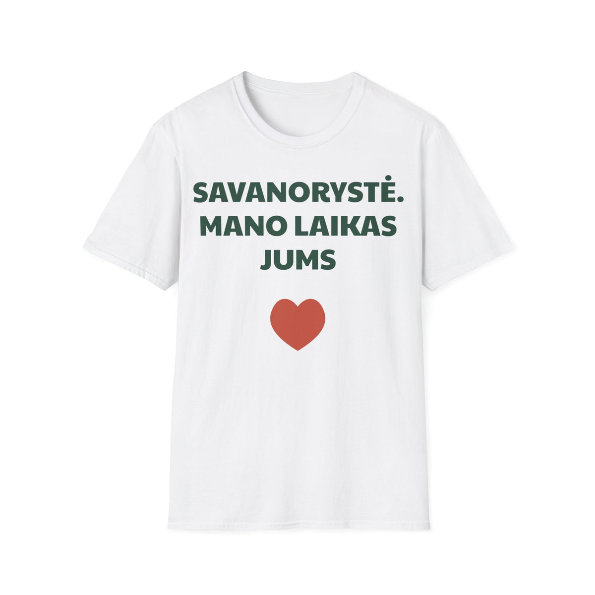 Savanorystė. Mano laikas Jums — Marškinėliai, spauda priekyje