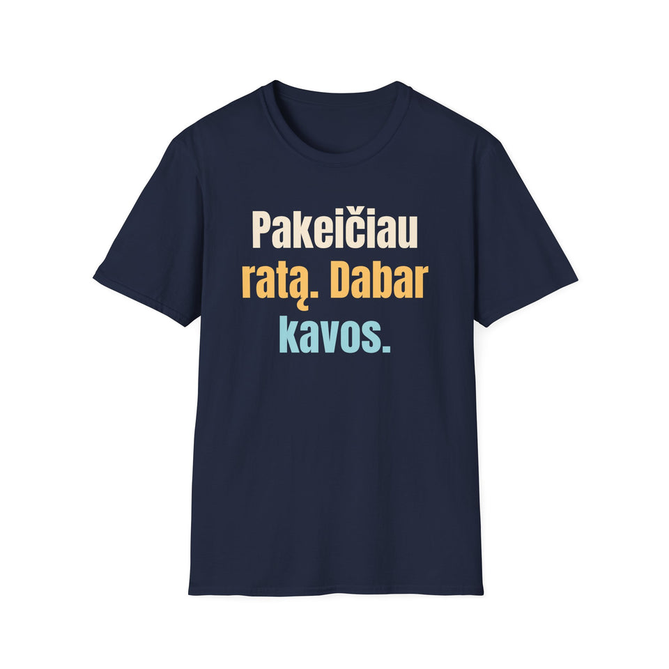 Pakeičiau ratą. Dabar kavos.