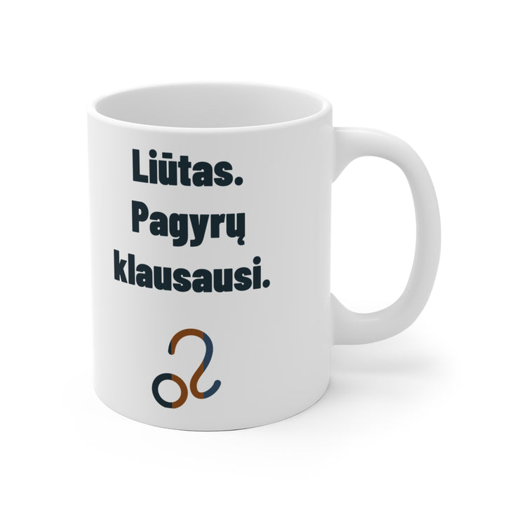 Liūtas. Pagyrų klausausi.