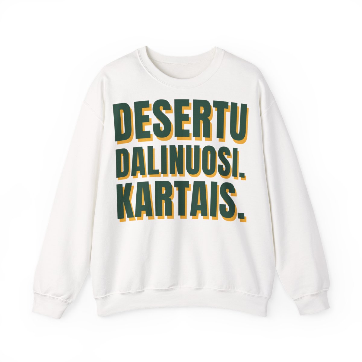 Džemperis „Desertu dalinuosi. Kartais.“ – balta