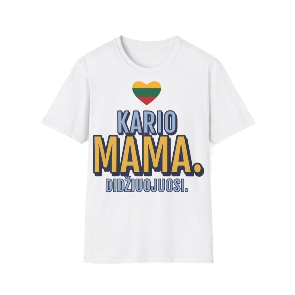 Marškinėliai „Kario mama. Didžiuojuosi.“ – balta