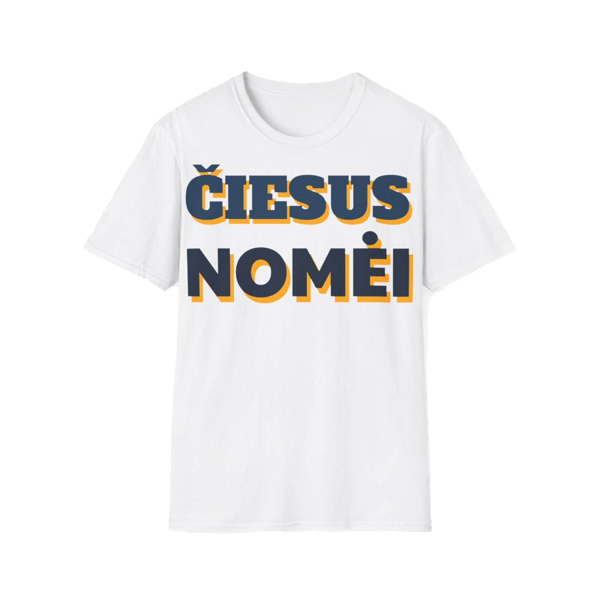 Marškinėliai „Čiesus nomėi“ – balta