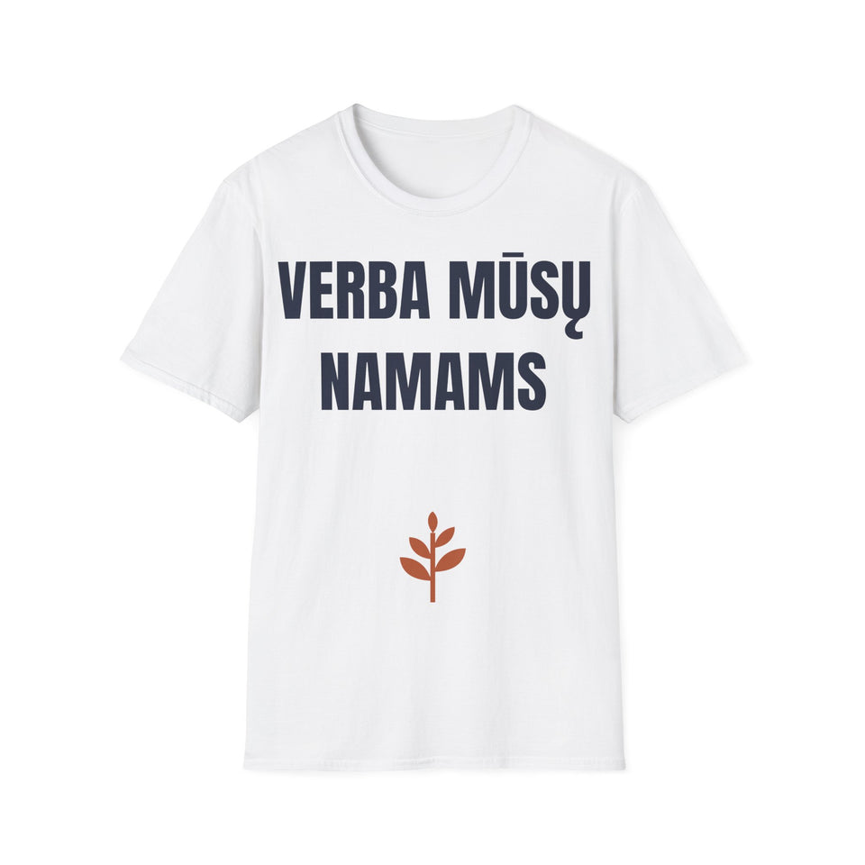 Verba mūsų namams — Marškinėliai, spaudos vaizdas