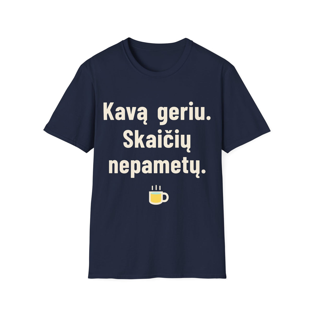 Kavą geriu. Skaičių nepametu.