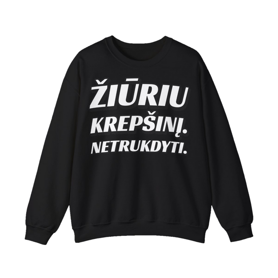 Džemperis „Žiūriu krepšinį. Netrukdyti.“ – juoda