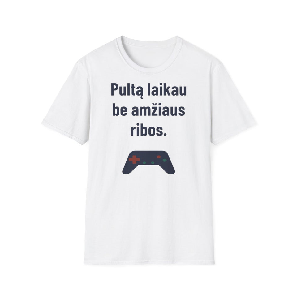 Pultą laikau be amžiaus ribos. · Marškinėliai · Balta