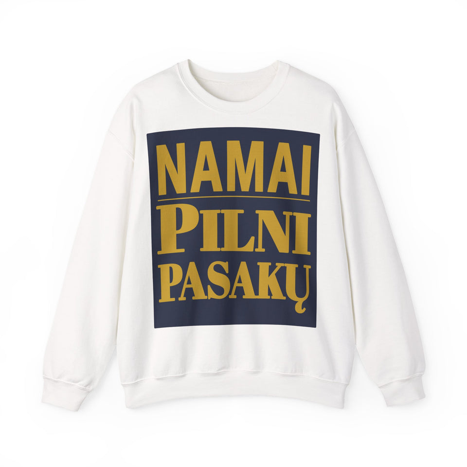 Namai pilni pasakų.
