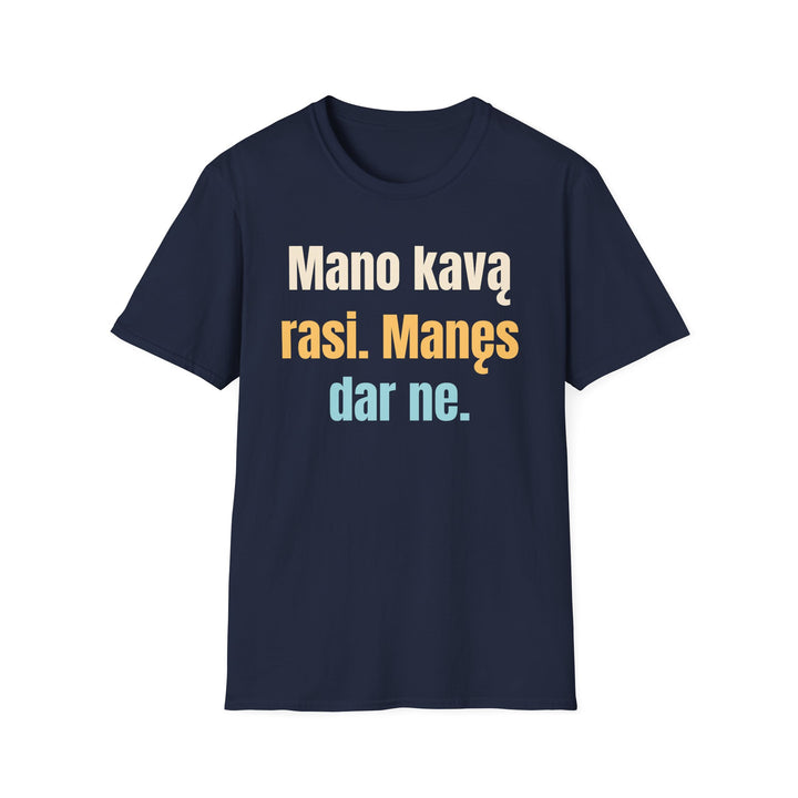 Mano kava jau pabudo. Aš – dar ne.