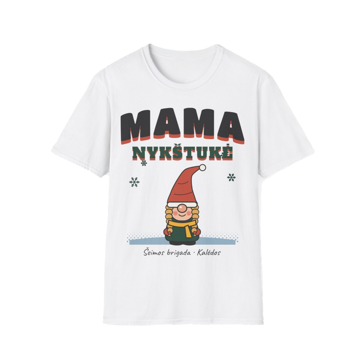 Marškinėliai „Mama nykštukė“ – balta