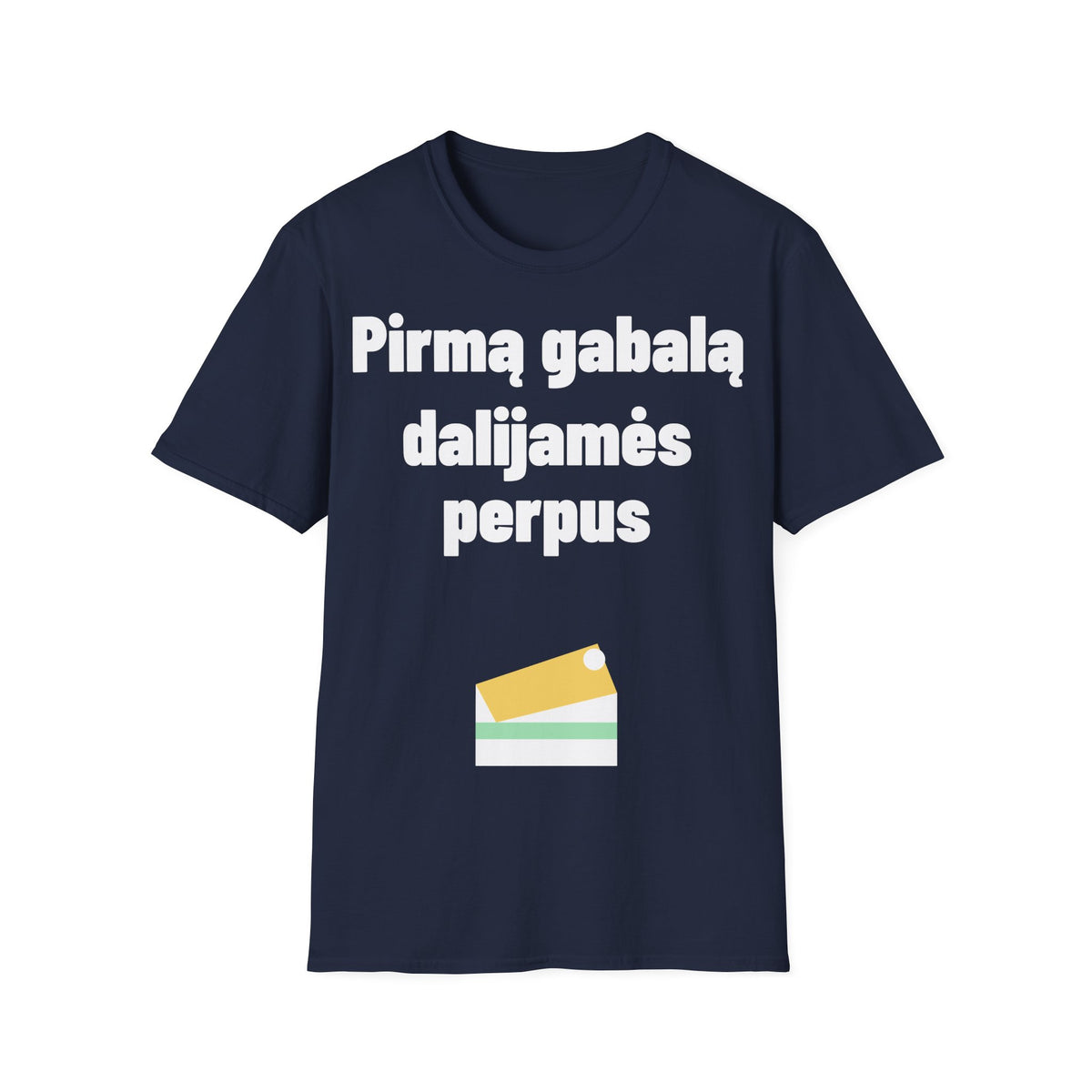 Pirmą gabalą dalijamės perpus