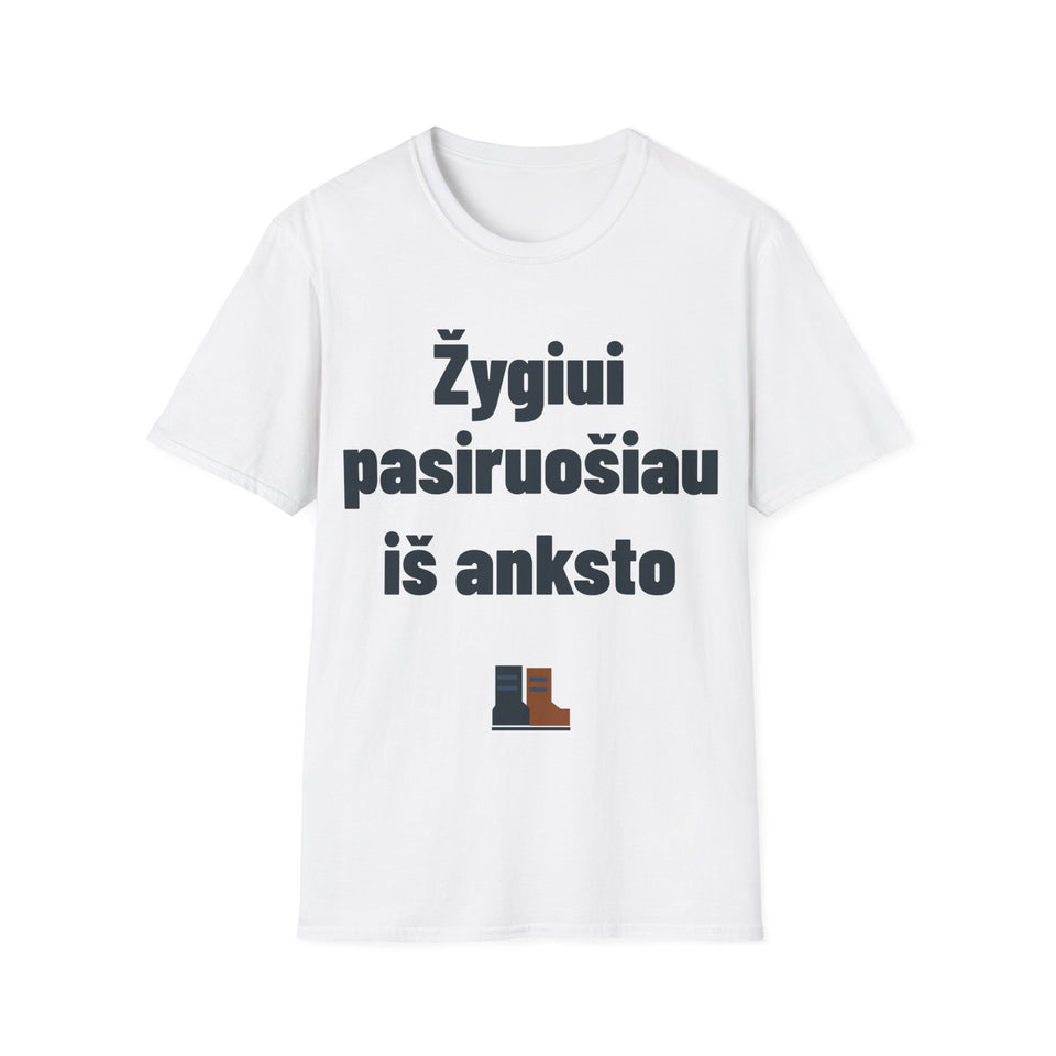 Žygiui pasiruošiau iš anksto