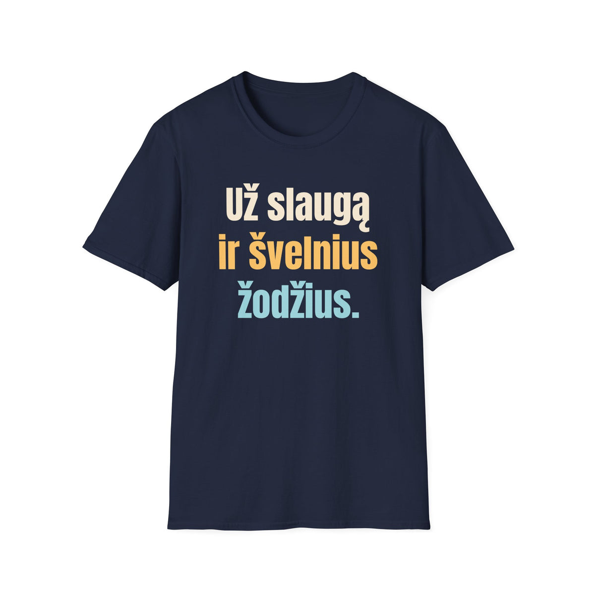 Už slaugą ir švelnius žodžius.