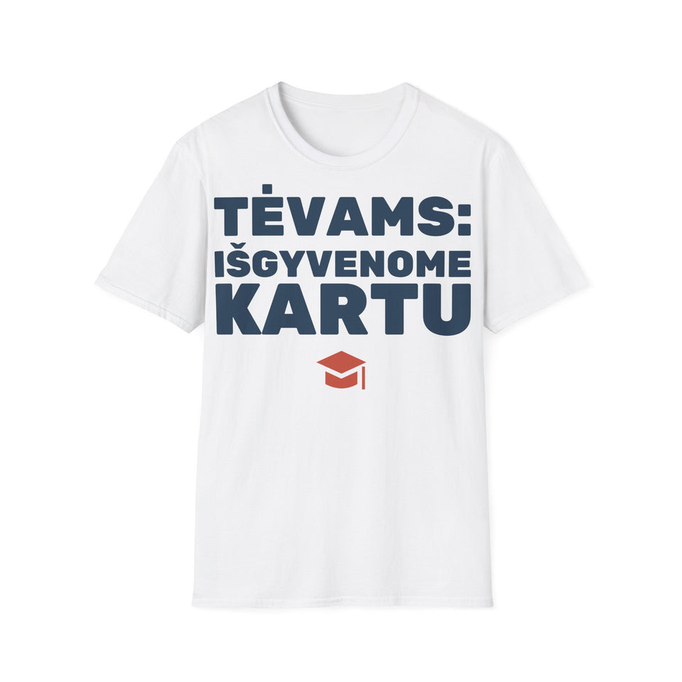 Tėvams: išgyvenome kartu — Marškinėliai, spaudos pusė