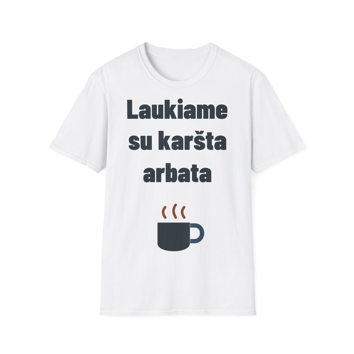 Laukiame su karšta arbata