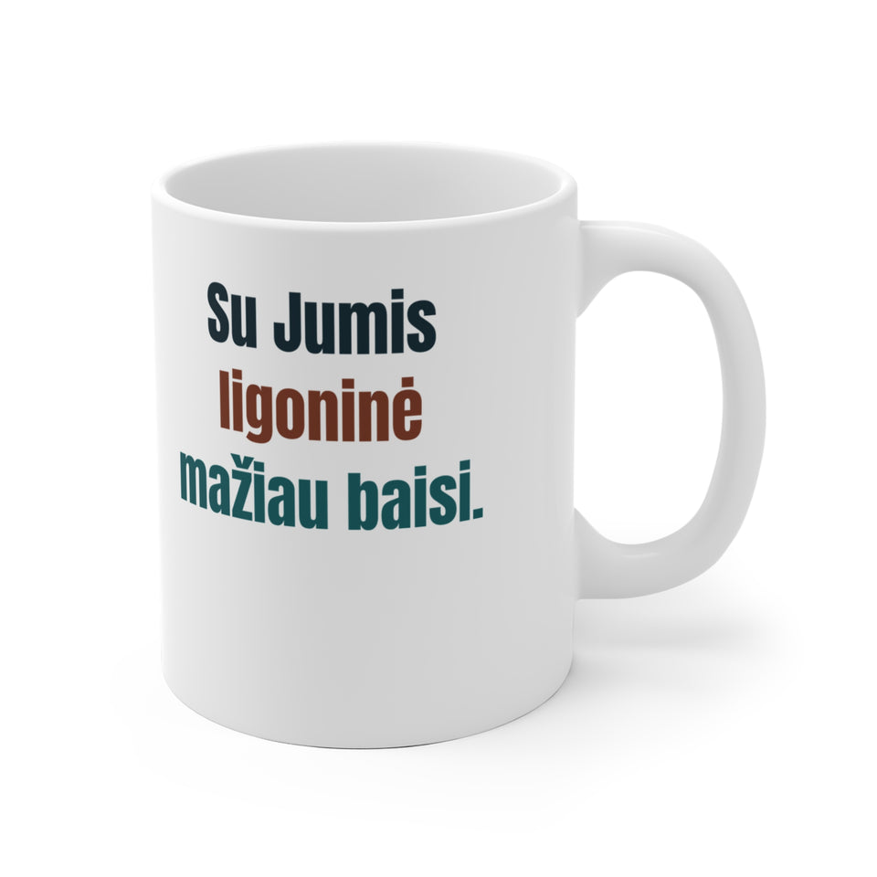 Su Jumis ligoninė mažiau baisi.