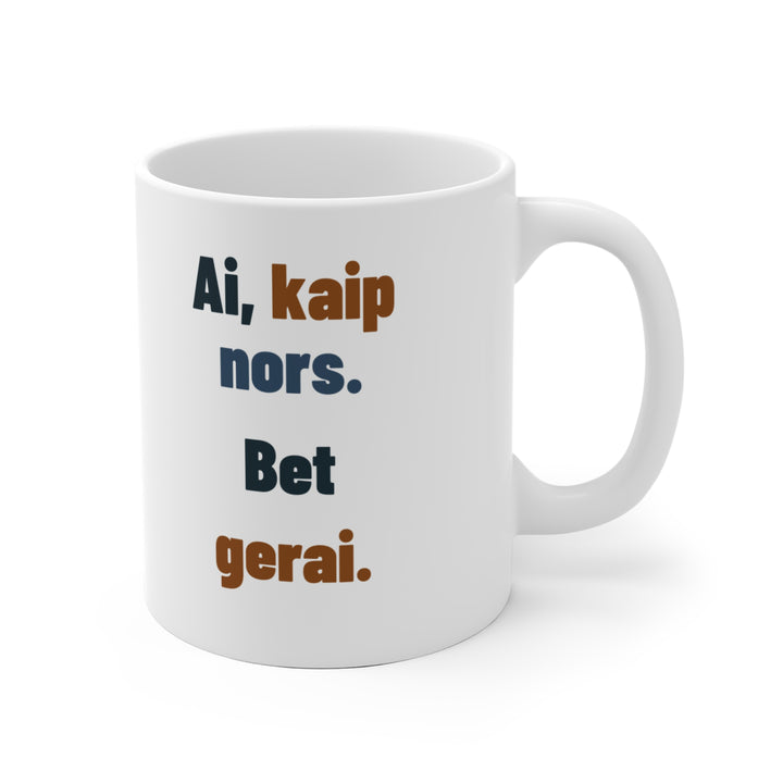 Ne tobulai. Bet gerai.