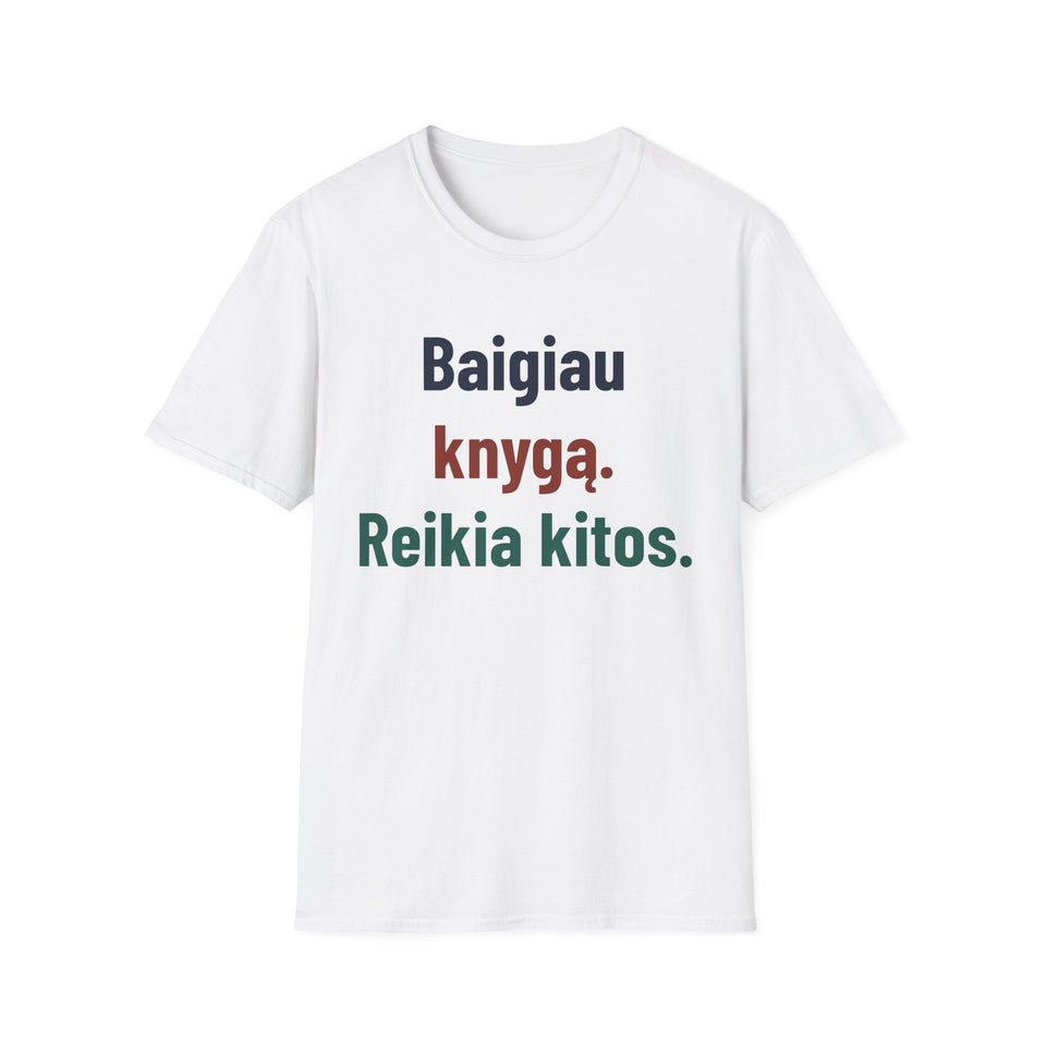 Baigiau knygą. Reikia kitos.