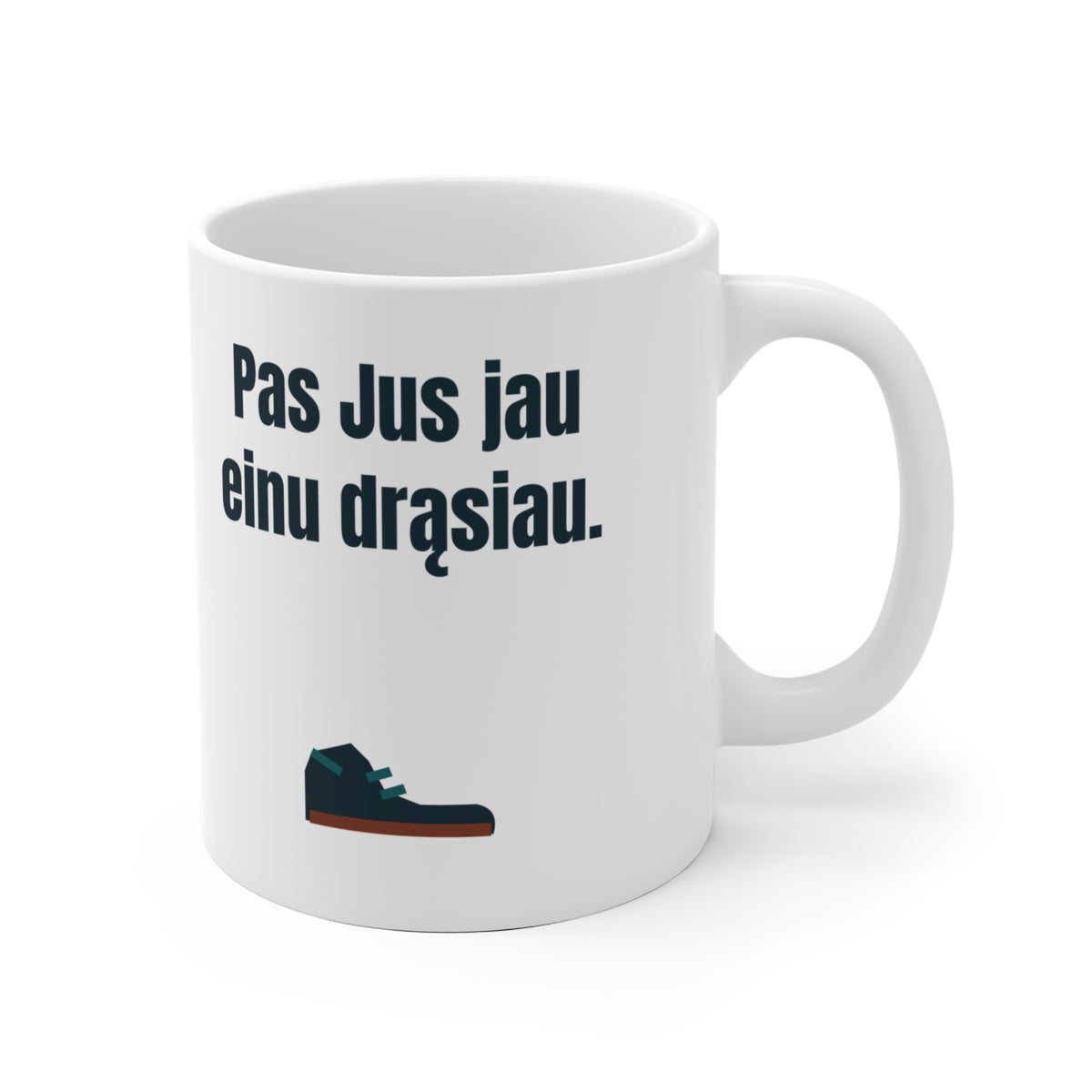 Pas Jus jau einu drąsiau.
