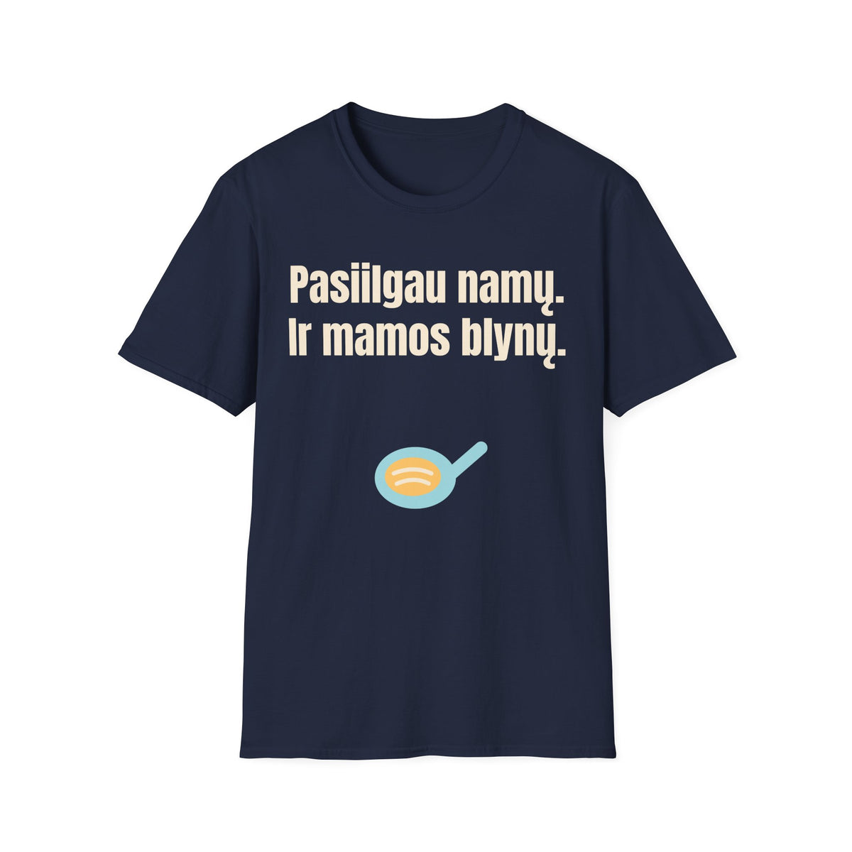 Pasiilgau namų. Ir mamos blynų.