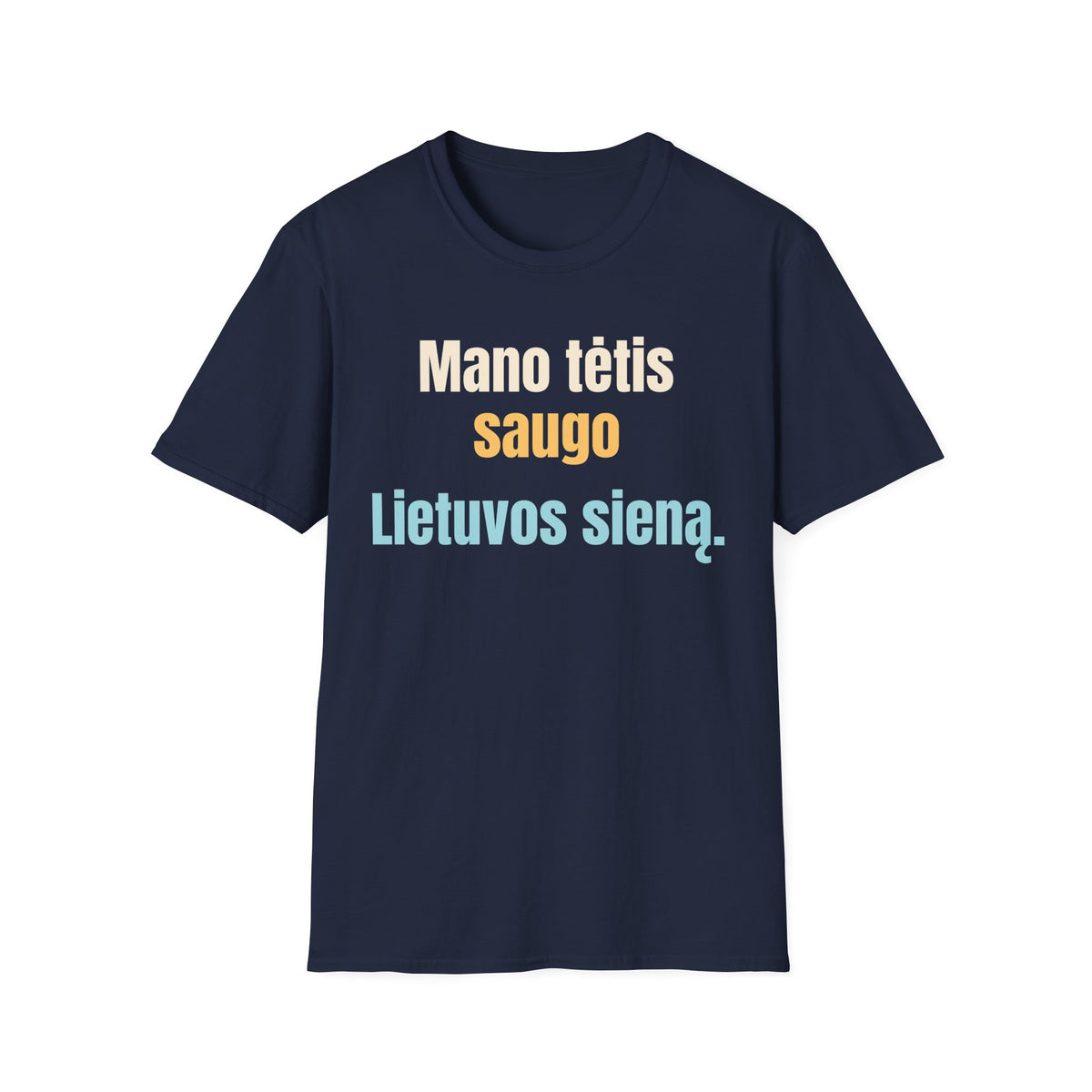 Saugau Lietuvos sieną. Ir savo šeimą.