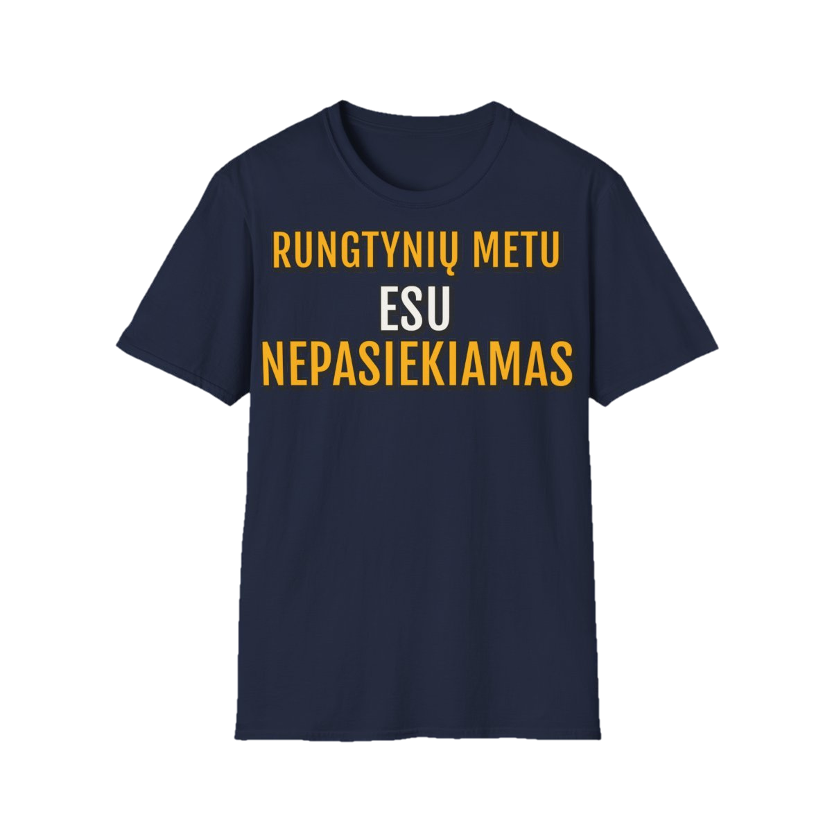 Marškinėliai „Rungtynių metu esu nepasiekiamas“ – tamsiai mėlyna